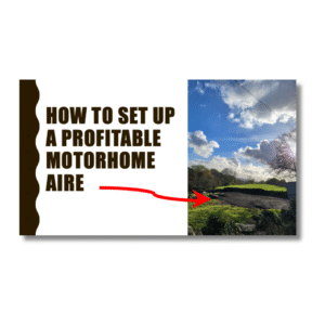 How to set up a profitable Motorhome Aire - online course